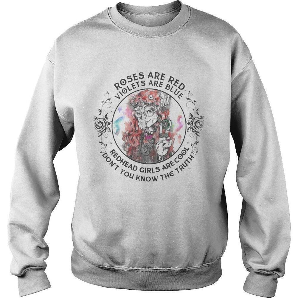 Roses Are Red Violets Are Blue Redhead Girls Graphic Sweatshirt